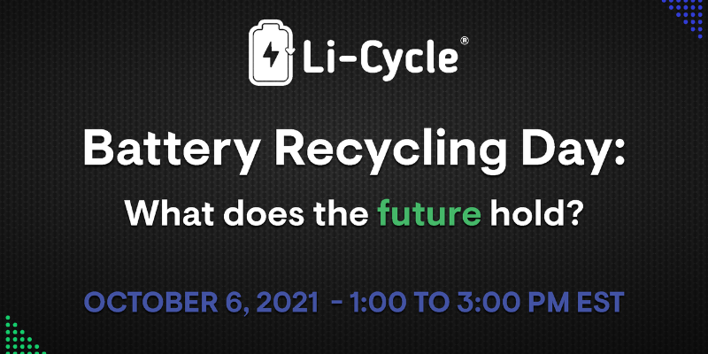 Li-Cycle Battery Recycling Day: What does the future hold?