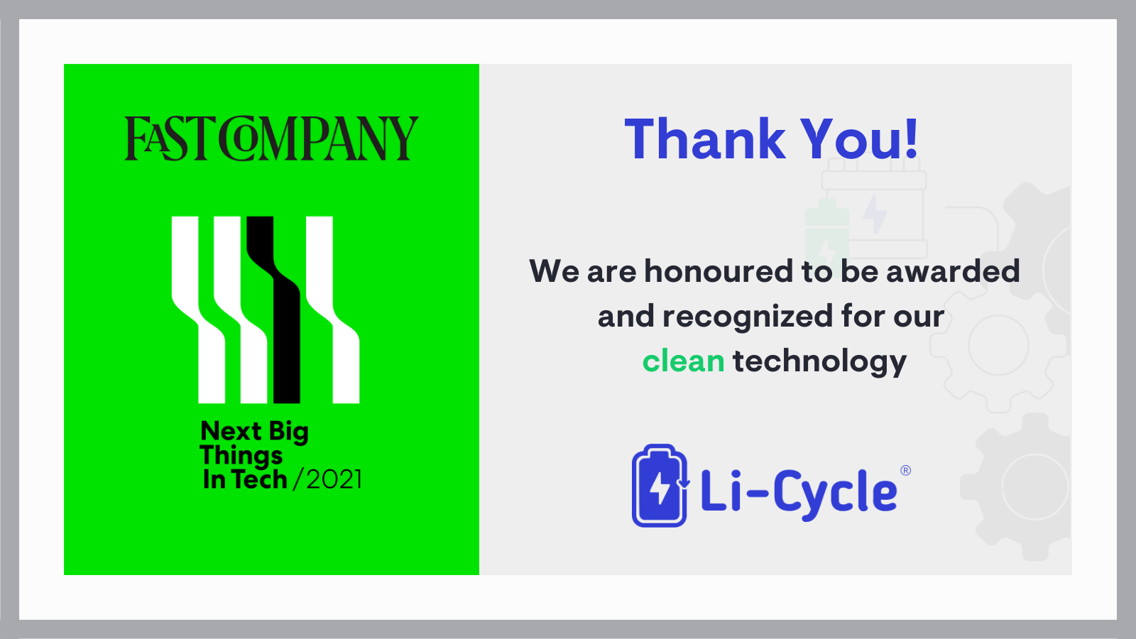 Fast Company Award - Thank you from Li-Cycle