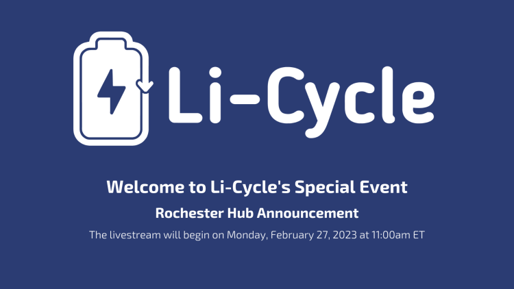 Li-Cycle's Rochester Hub Announcement title card. Blue background with Li-Cycle logo and white text
