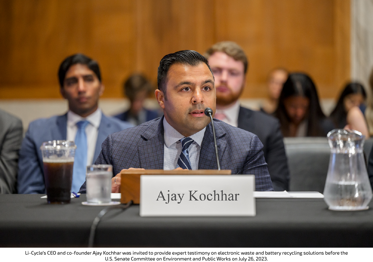 Li-Cycle CEO and co-founder Ajay Kochhar provides expert testimony to U.S. Senate Committee on Environment and Public Works